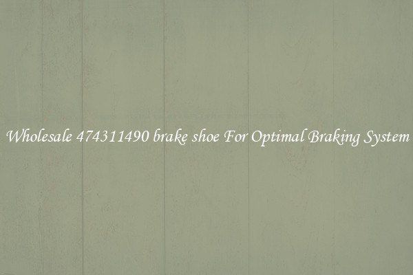 Wholesale 474311490 brake shoe For Optimal Braking System