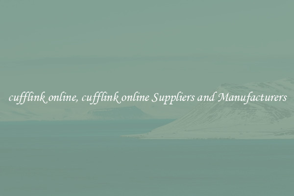 cufflink online, cufflink online Suppliers and Manufacturers
