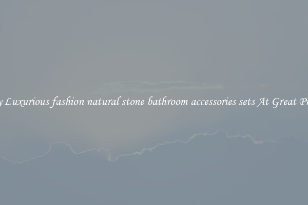 Buy Luxurious fashion natural stone bathroom accessories sets At Great Prices