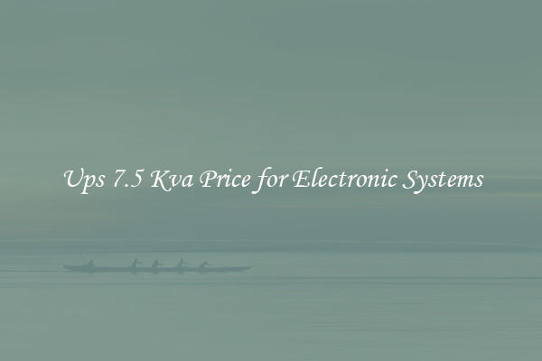 Ups 7.5 Kva Price for Electronic Systems